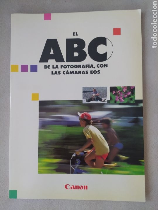 Photo camera: ABC d la fotograf&iacute;a c&aacute;maras EOS