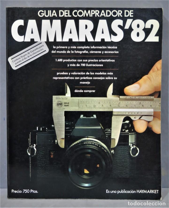 C&aacute;mara de fotos: GUIA DEL COMPRADOR DE CAMARAS &acute;82 - Foto 1