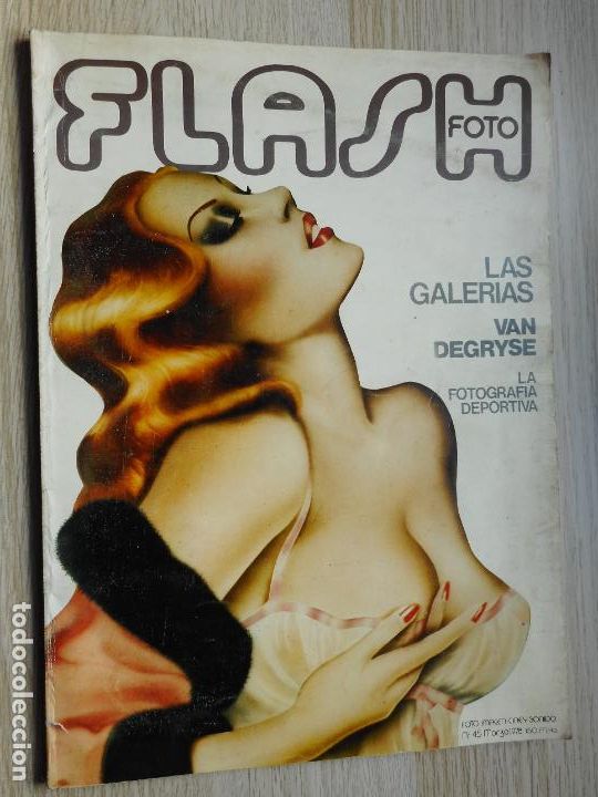 C&aacute;mara de fotos: ANTIGUA REVISTA DE FOTOGRAFIA.FLASH N&ordm; 45. 1978.CLAUDE VAN DEGRYSE.JORDI OLAVARRIETA.ROBERT SALOMO.