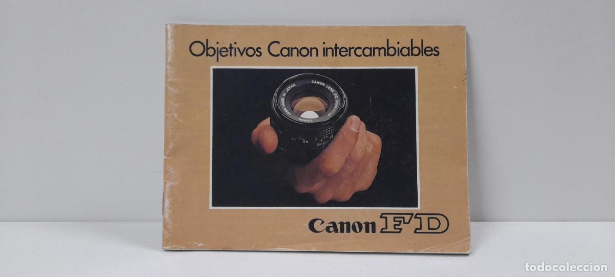 C&aacute;mara de fotos: LIBRO DE OBJETIVOS CANON INTERCAMBIABLES . CANON FD - Foto 1