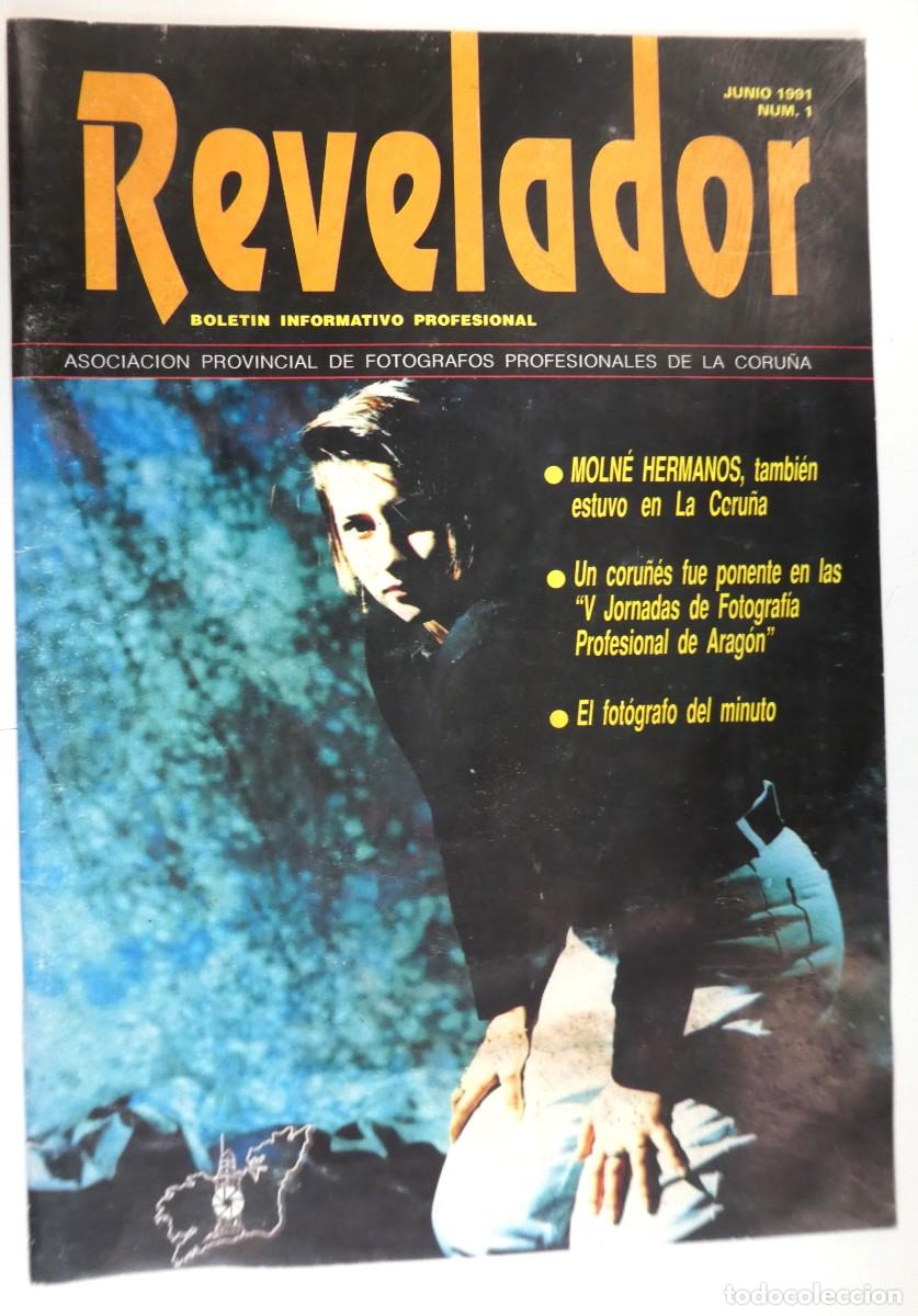 Fotokamera: Revista Revelador Junio 1991 N&ordm; 1 , Fotografos Profesionales de la Coru&ntilde;a