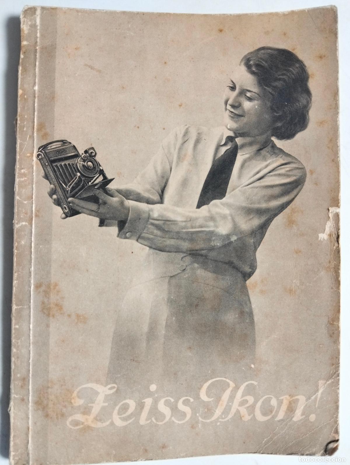 C&aacute;mara de fotos: CATALOGO CAMARAS FOTOGRAFICAS, ZEISS IKON, AGOSTO 1931, CONSEJERO FOTOGRAFICO, 88 PAGINAS