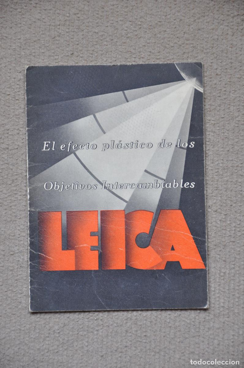 C&aacute;mara de fotos: CAT&Aacute;LOGO PUBLICITARIO LEICA - EL EFECTO PL&Aacute;STICO DE LOS OBJETIVOS INTERCAMBIABLES - Foto 1