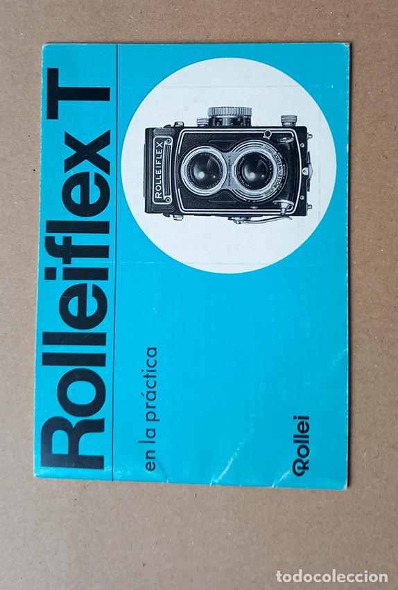 Photo camera: Rolleiflex T en la pr&aacute;ctica. Manual en castellano