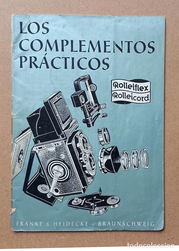 Photo camera: Rolleiflex - Rolleicord &mdash; Los complementos pr&aacute;cticos. Manual en castellano