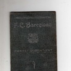 Coleccionismo deportivo: FC BARCELONA , CARNET D'IDENTITAT 1927 ( ORIGINAL ), PEQUEÑAS ROTURITAS EN EL LOMO