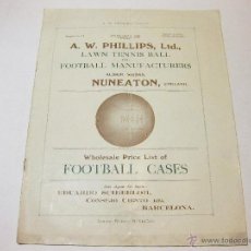 Coleccionismo deportivo: CATÁLOGO DE BALONES Y PELOTAS DE FUTBOL, TENNIS, ETC. A. W. PHILLIPS, LTD. 1928.. Lote 46880228