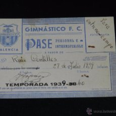 Coleccionismo deportivo: GIMNASTICO FC VALENCIA - CARNET TEMPORADA 1939 - 40, PASE PERSONAL E INTRANFERIBLE, BUEN ESTADO