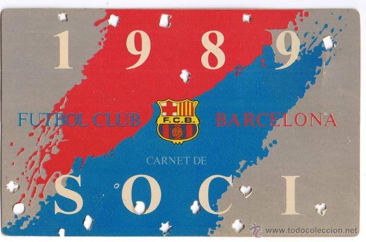 Coleccionismo deportivo: CARNET SOCI FC BARCELONA 1989 - Foto 1 - 53756760
