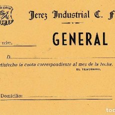 Coleccionismo deportivo: 1957 JEREZ DE LA FRONTERA (CADIZ). TARJETA RECIBO CUOTA DE SOCIO GENERAL JEREZ INDUSTRIAL. SIN USAR. Lote 65883074