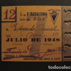 Coleccionismo deportivo: CLUB DE FUTBOL BADALONA - JULIO 1948 - CARNET SOCIO -VER FOTOS - (V-8475)