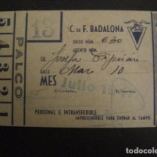 Coleccionismo deportivo: CLUB DE FUTBOL BADALONA - JULIO 1947 - CARNET SOCIO -VER FOTOS - (V-8478)