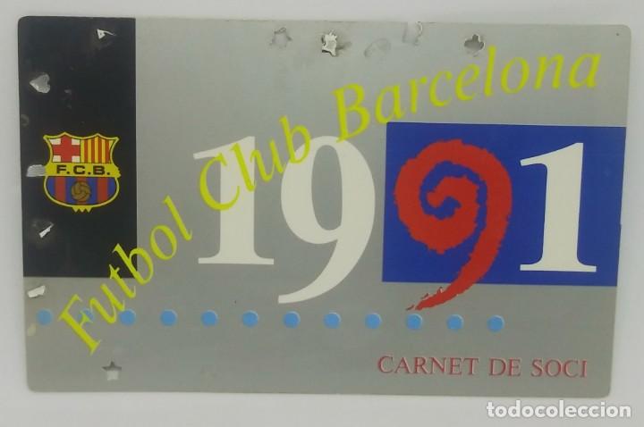 1991 Fc Barcelona Carnet De Soci Anual 1991 Car Comprar Carnet De Socios Antiguos En Todocoleccion