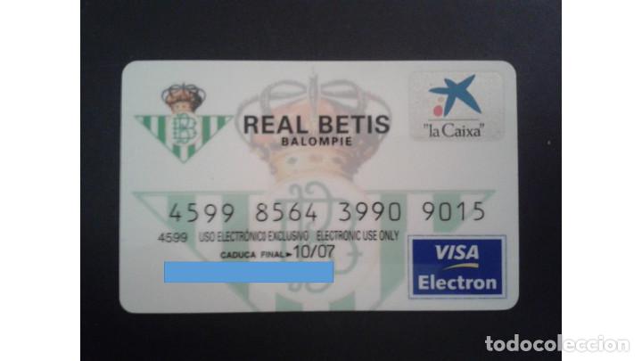 Tarjeta Visa Real Betis Comprar Carnet De Socios Antiguos En Todocoleccion