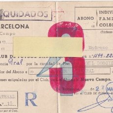 Coleccionismo deportivo: ABONO INDIVIDUAL DEL FUTBOL CLUB BARCELONA NUEVO CAMPO AÑO 1957 PARA CUATRO TEMPORADAS. Lote 178659225
