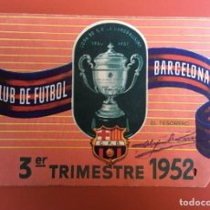 Coleccionismo deportivo: CARNET CLUB DE FUTBOL BARCELONA - 3ER TRIMESTRE 1952. Lote 195866512