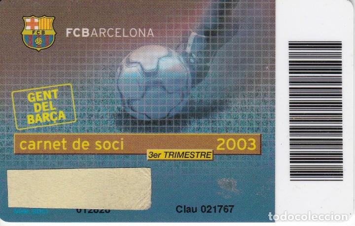 Sammelleidenschaft Sport: CARNET DE SOCIO DE FUTBOL CLUB BARCELONA TEMPORADA 2003 - 3&ordm; TRIMESTRE (FOOTBALL) BAR&Ccedil;A-LA CAIXA