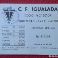 Coleccionismo deportivo: ANTIGUO CARNET O SIMIL SOCIO PROTECTOR CLUB DE FÚTBOL IGUALADA BARCELONA 1983 FOOTBALL SOCCER VER...