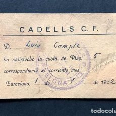 Coleccionismo deportivo: CARNET FUTBOL / CADELLS C. F. / BARCELONA AÑO 1952. Lote 244904715