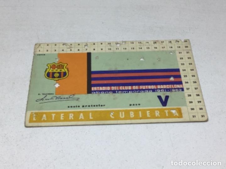 Sammelleidenschaft Sport: CARNET ABONO DE TEMPORADA 1961 - 1962 - LATERAL CUBIERTA - F.C. BARCELONA