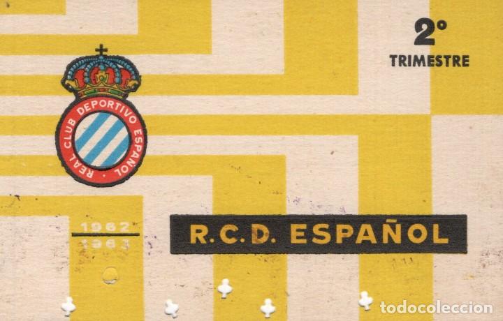 Sports collectibles: R.C.D. Espa&ntilde;ol. 2&ordm; trimestre temporada 1962-63