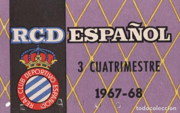 Sports collectibles: R.C.D. Espa&ntilde;ol. 3 cuatrimestre 1967-68