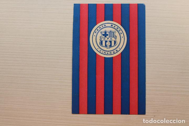 Coleccionismo deportivo: CARNET PENYA BAR&Ccedil;A VINAR&Ograve;S, 1981 - Foto 1