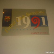 Coleccionismo deportivo: FUTBOL CLUB BARCELONA, CARNET DE SOCI 1991.. Lote 312144963