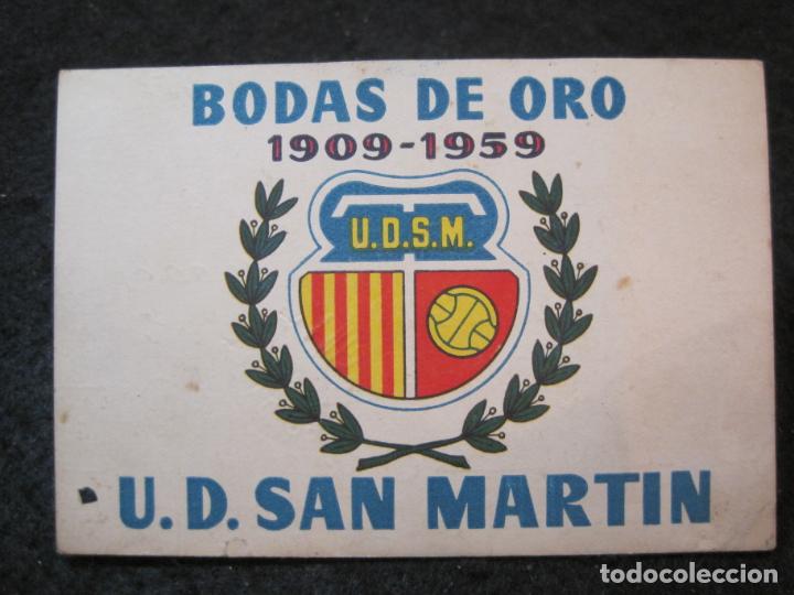Sammelleidenschaft Sport: UD SAN MARTIN-BODAS DE ORO 1909 1959-CARNET SOCIO FUTBOL-VER FOTOS-(89.117)