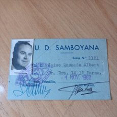 Coleccionismo deportivo: CARNET FÚTBOL UNIÓN DEPORTIVA SAMBOYANA 1962. Lote 359329610