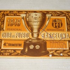 Coleccionismo deportivo: CARNET CLUB DE FUTBOL BARCELONA AÑO 1946 - 4 TRIMESTRE, BUEN ESTADO. Lote 362898330