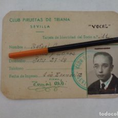 Coleccionismo deportivo: CLUB PIRUETAS DE TRIANA : CARNET DE SOCIO, VOCAL . SEVILLA, 1952. Lote 363186430