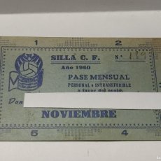 Coleccionismo deportivo: PASE FUTBOL MENSUAL SILLA C.F NOVIEMBRE DE 1960