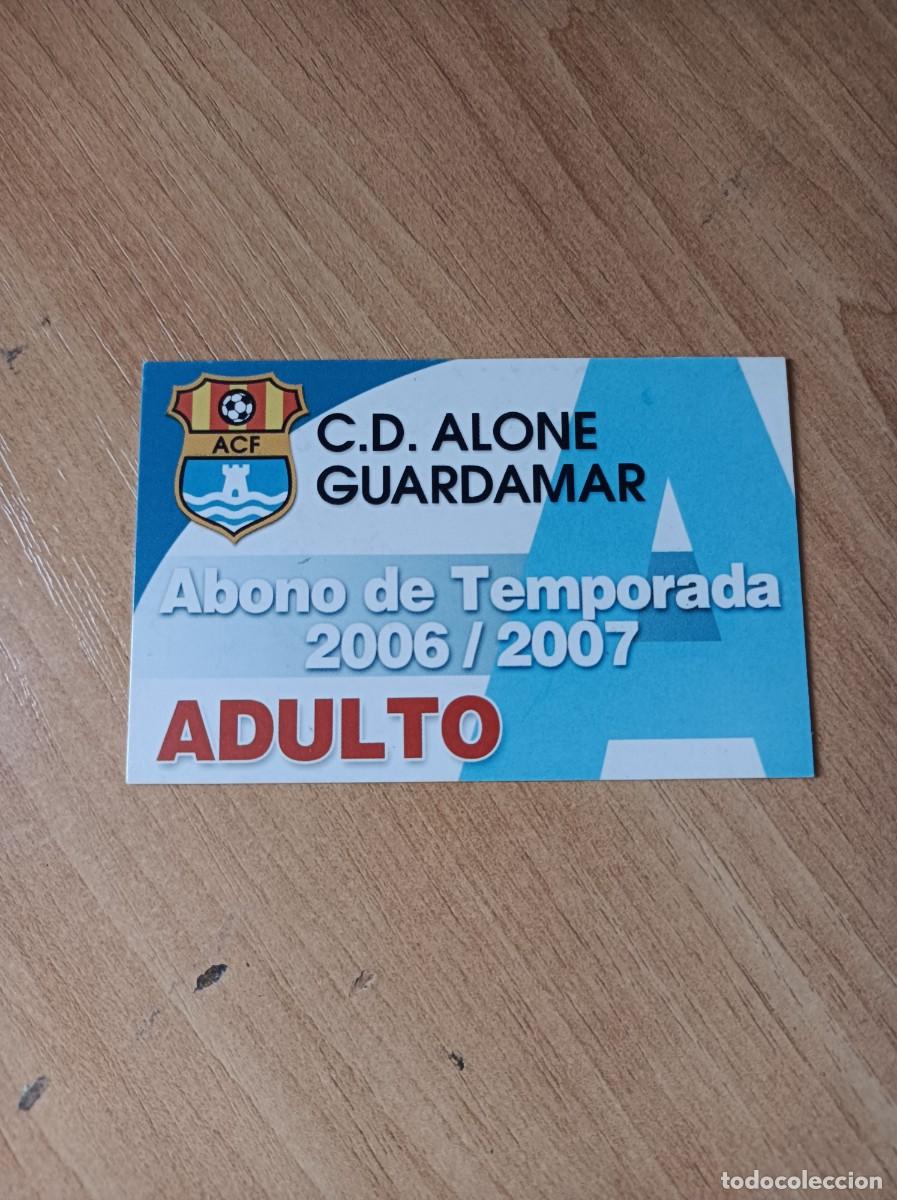Coleccionismo deportivo: Carnet C.D. Alone Guardamar 2006-07 - Foto 1