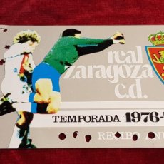 Coleccionismo deportivo: ABONO REAL ZARAGOZA TEMPORADA 1976 A 1977 ANUAL FUTBOL. Lote 388317119