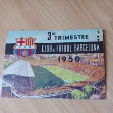 Coleccionismo deportivo: CARNET F.C. BARCELONA 1950, 3º TRIMESTRE. Lote 396513019