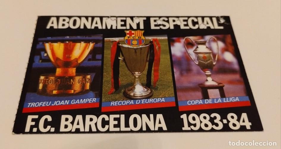 Sports collectibles: Abono del F. C. Barcelona de la temporada 1983-84