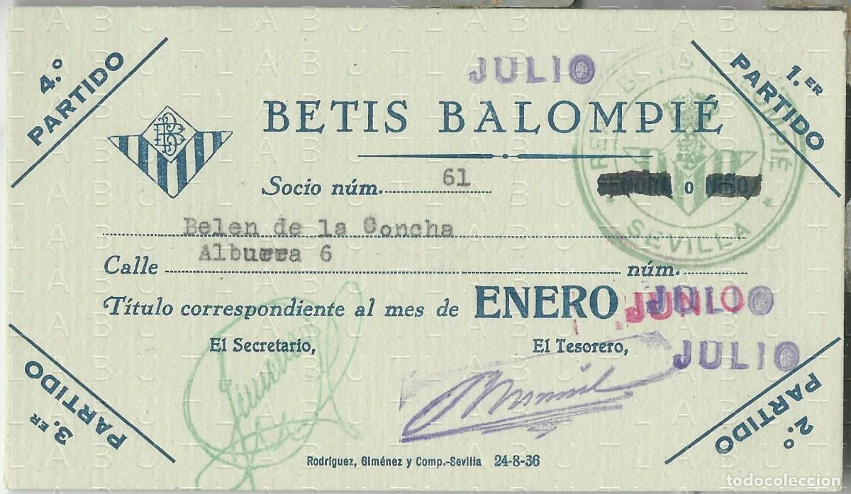 Sports collectibles: 1936? REAL BETIS BALOMPIE CARNET SOCIO ABONO JULIO 14X8 L03