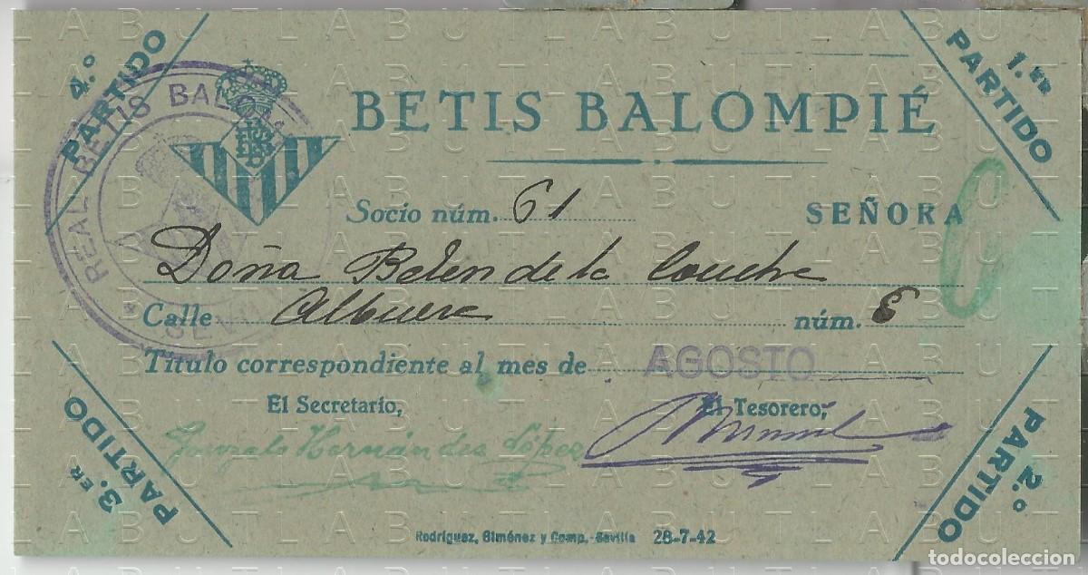Sports collectibles: 1942? REAL BETIS BALOMPIE CARNET SOCIO ABONO AGOSTO 14X7 L03
