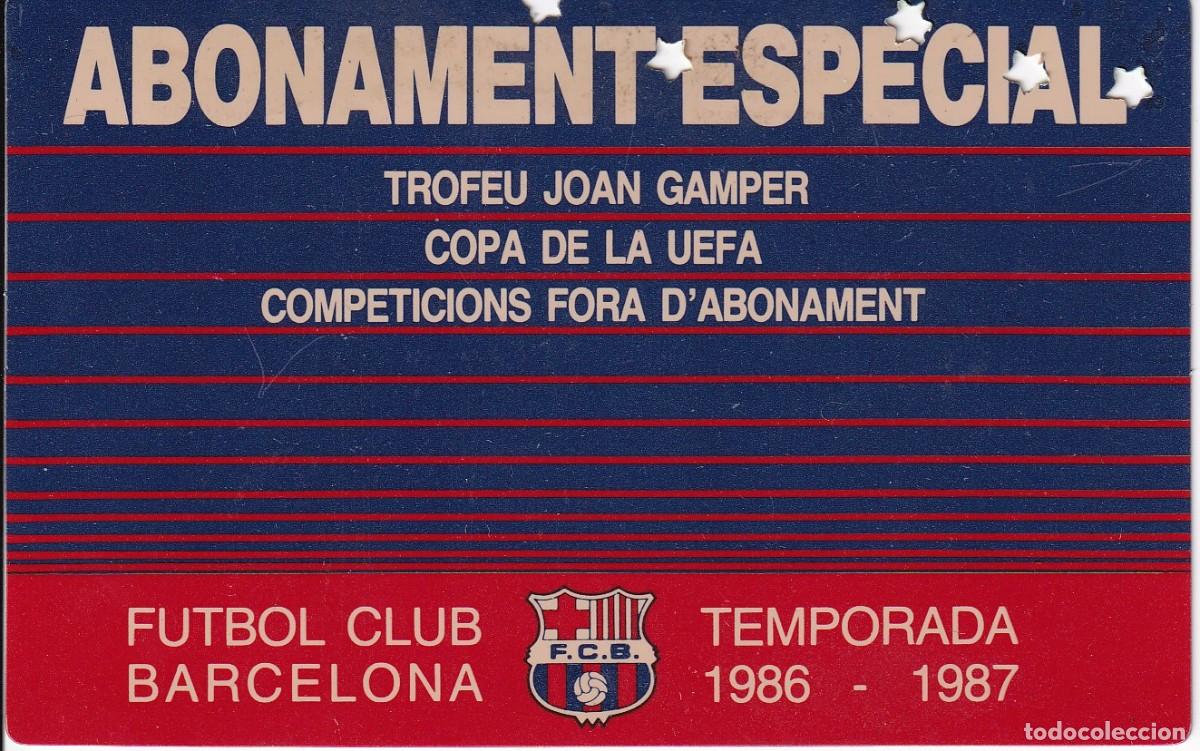 Sports collectibles: CARNET - ABONO ESPECIAL FUTBOL CLUB BARCELONA DEL A&Ntilde;O 1986-87 TRIBUNA 1&ordf; GRADERIA (BAR&Ccedil;A) GAMPER