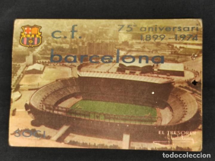 Sammelleidenschaft Sport: CARNET DE SOCIO - C.F. BARCELONA - 3 TRIMESTRE 1974 -