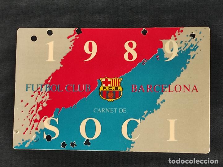 Sports collectibles: CARNET DE SOCIO - F.C. BARCELONA - 1989 -