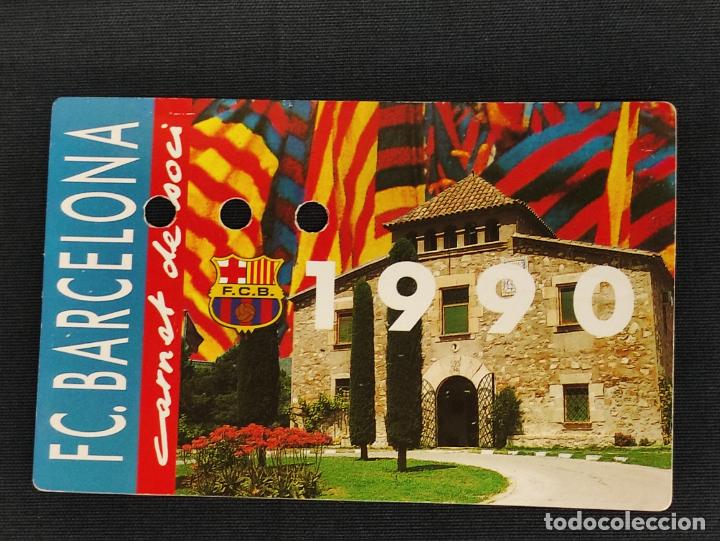 Sports collectibles: CARNET DE SOCIO - F.C. BARCELONA - 1990 -