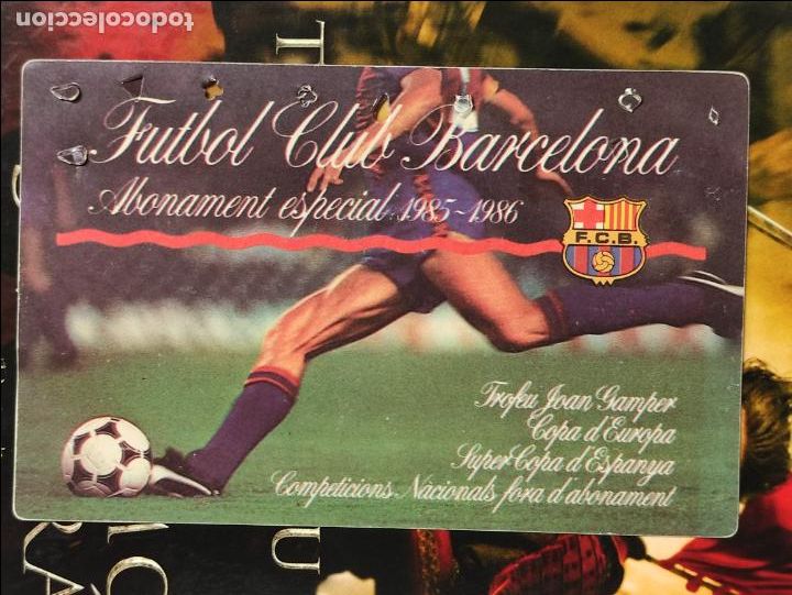 Sports collectibles: CARNET DE ABONO / ABONAMENT - F.C. BARCELONA - TEMPORADA 1985 1986 - ESPECIAL -