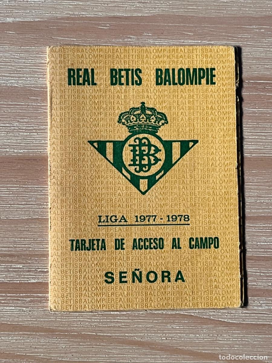 Sammelleidenschaft Sport: B2. CARNET REAL BETIS TEMPORADA 1977-78 SE&Ntilde;ORA