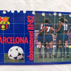 Coleccionismo deportivo: (LLL) ABONO ASIENTO FC BARCELONA AÑO/TEMPORADA 1981-82