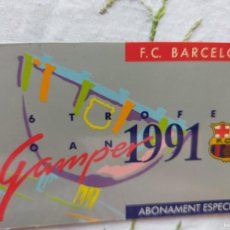 Coleccionismo deportivo: (LLL) ABONO ASIENTO FC BARCELONA AÑO 1991 INCLUYENDO JOAN GAMPER