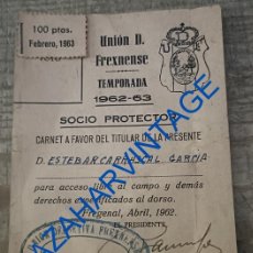 Coleccionismo deportivo: FREGENAL DE LA SIERRA, 1962, CARNET SOCIO UNION DEPORTIVA FREXNENSE, RARO