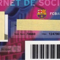 Collezionismo sportivo: CARNET DE SOCIO DE FUTBOL CLUB BARCELONA TEMPORADA 2004 -BARÇA (CAIXA-COCA-COLA-NIKE-TELEFONICA-DAMM