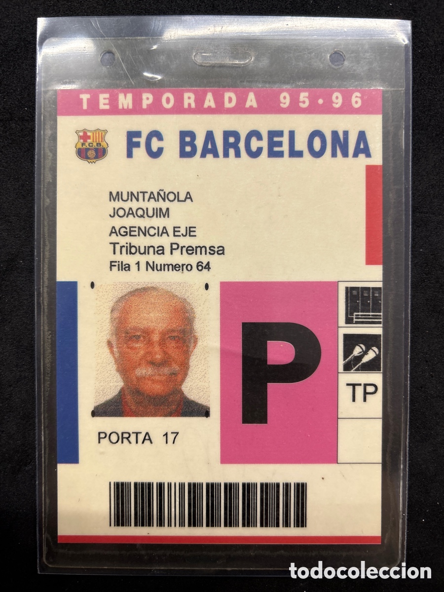 Sports collectibles: Munta&ntilde;ola, Curiosa acreditaci&oacute;n F.C Barcelona del conocido Joaquim Munta&ntilde;ola